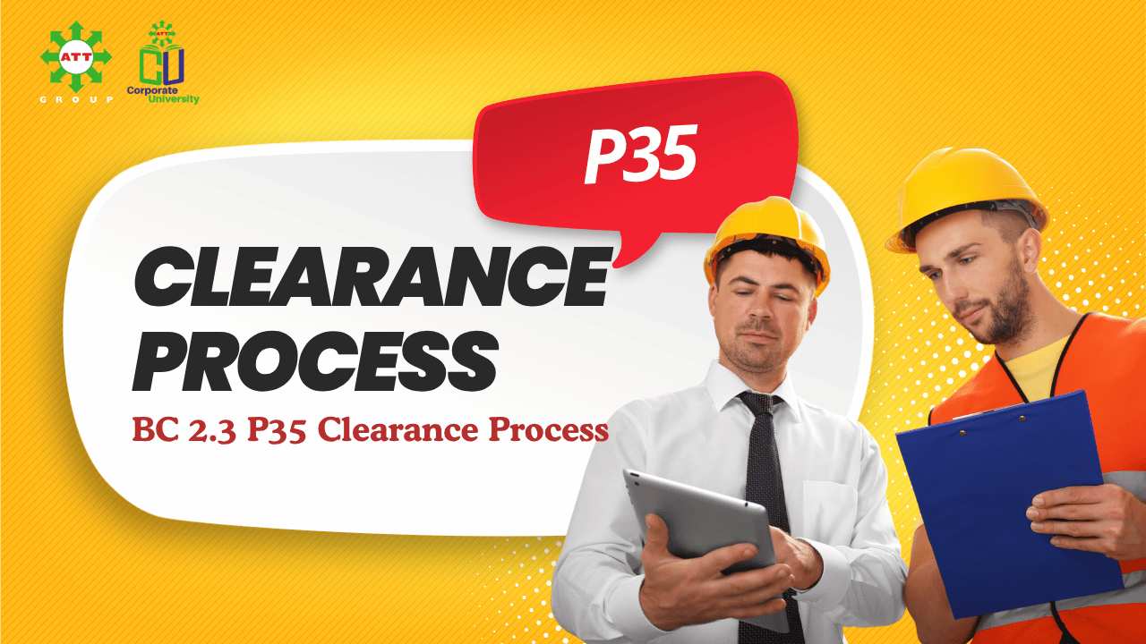 BC 2.3 P35 Clearance Process